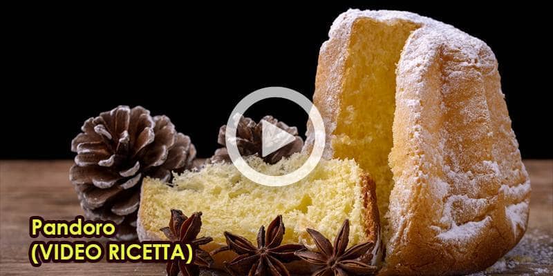 Pandoro (VIDEO RICETTA)