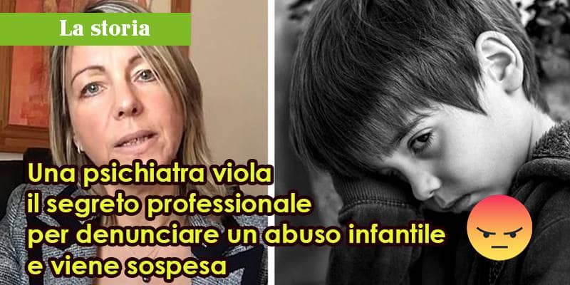 Una psichiatra viola il segreto professionale per denunciare un abuso infantile e viene sospesa