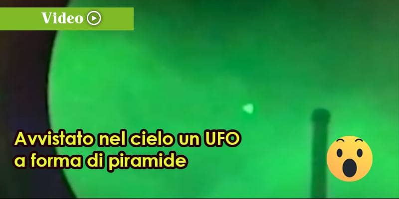 Avvistato nel cielo un UFO a forma di piramide