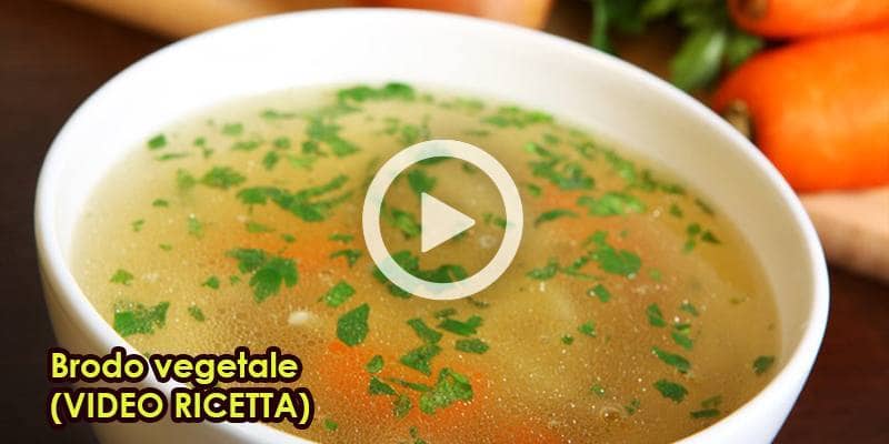 Brodo vegetale (VIDEO RICETTA)