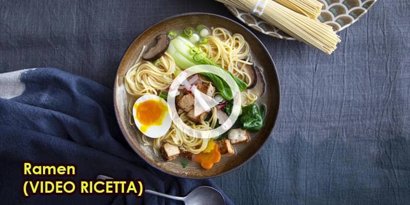 Ramen (VIDEO RICETTA)