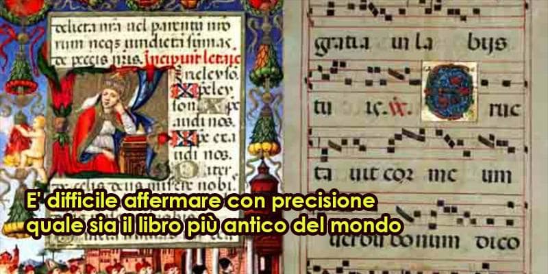 Qual è il libro più antico del mondo?