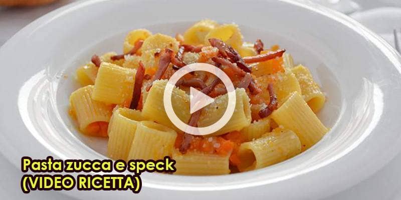 Pasta zucca e speck (VIDEO RICETTA)