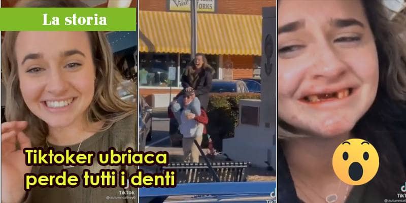 Tiktoker ubriaca perde tutti i denti (VIDEO)