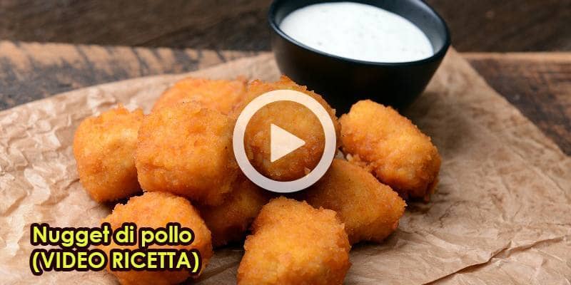 Nugget di pollo (VIDEO RICETTA)